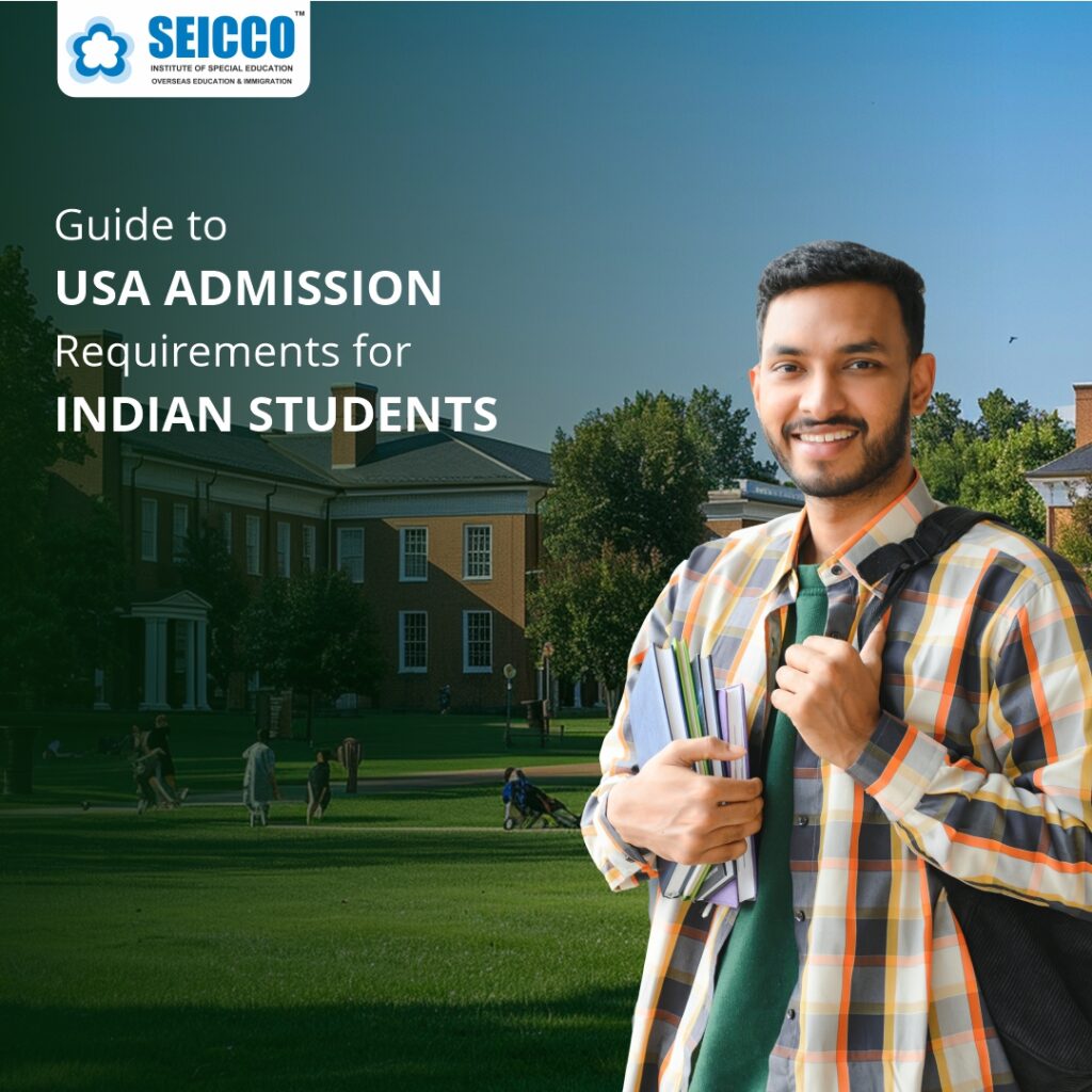 Guide to USA Admission Requirements for Indian Students