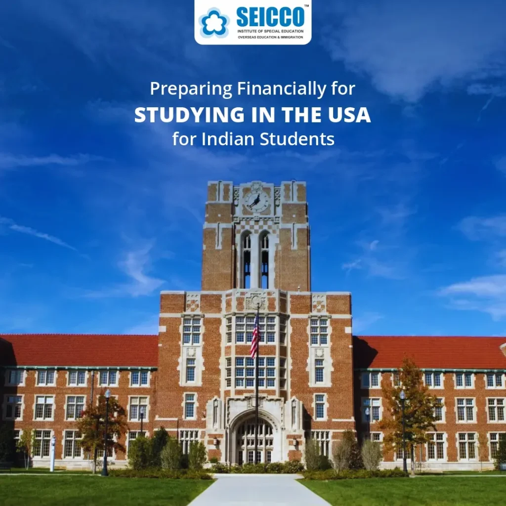 Preparing Financially for Studying in the USA for Indian Students